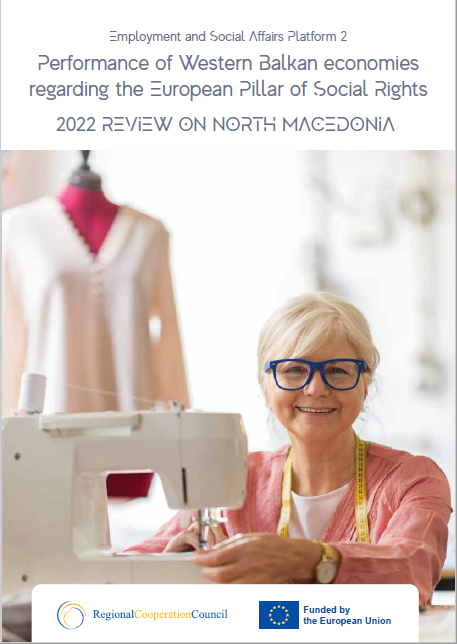 Performance of Western Balkan Economies Regardinf the European Pillar of Social Rights: 2022 Review on North Macedonia