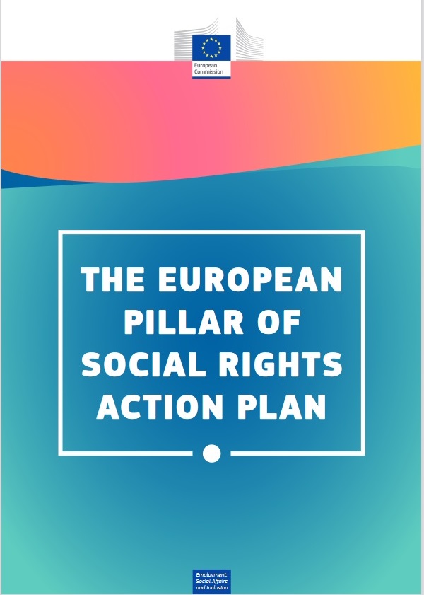 THE EUROPEAN PILLAR OF SOCIAL RIGHTS ACTION PLAN