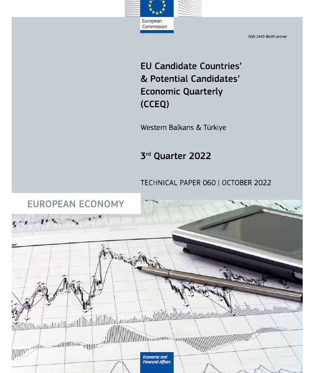 European Commission: EU Candidate Countries’ & Potential Candidates’ Economic Quarterly (CCEQ) – Western Balkans and Türkiye. 3rd Quarter 2022