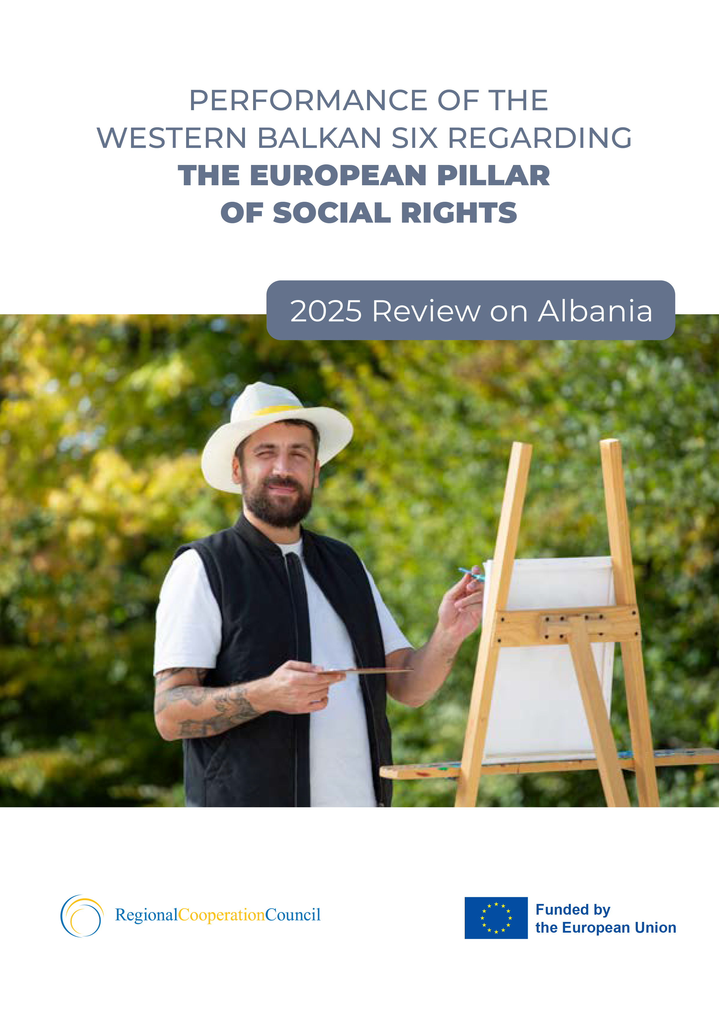 RCC ESAP 3: Performance of the Western Balkan Six Regarding the European Pillar of Social Rights – 2025 Review on Albania