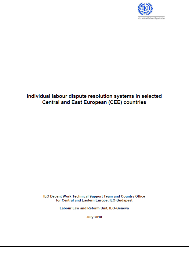 Individual labour dispute resolution systems in selected Central and East European (CEE) countries