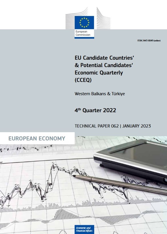 European Commission: EU Candidate Countries’ & Potential Candidates’ Economic Quarterly (CCEQ) – Western Balkans and Türkiye. 4th Quarter 2022