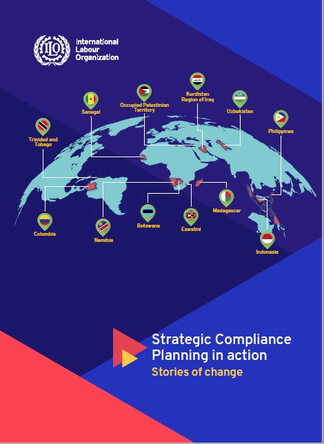 ILO'S STRATEGIC COMPLIANCE PLANNING IN ACTION: STORIES OF CHANGE