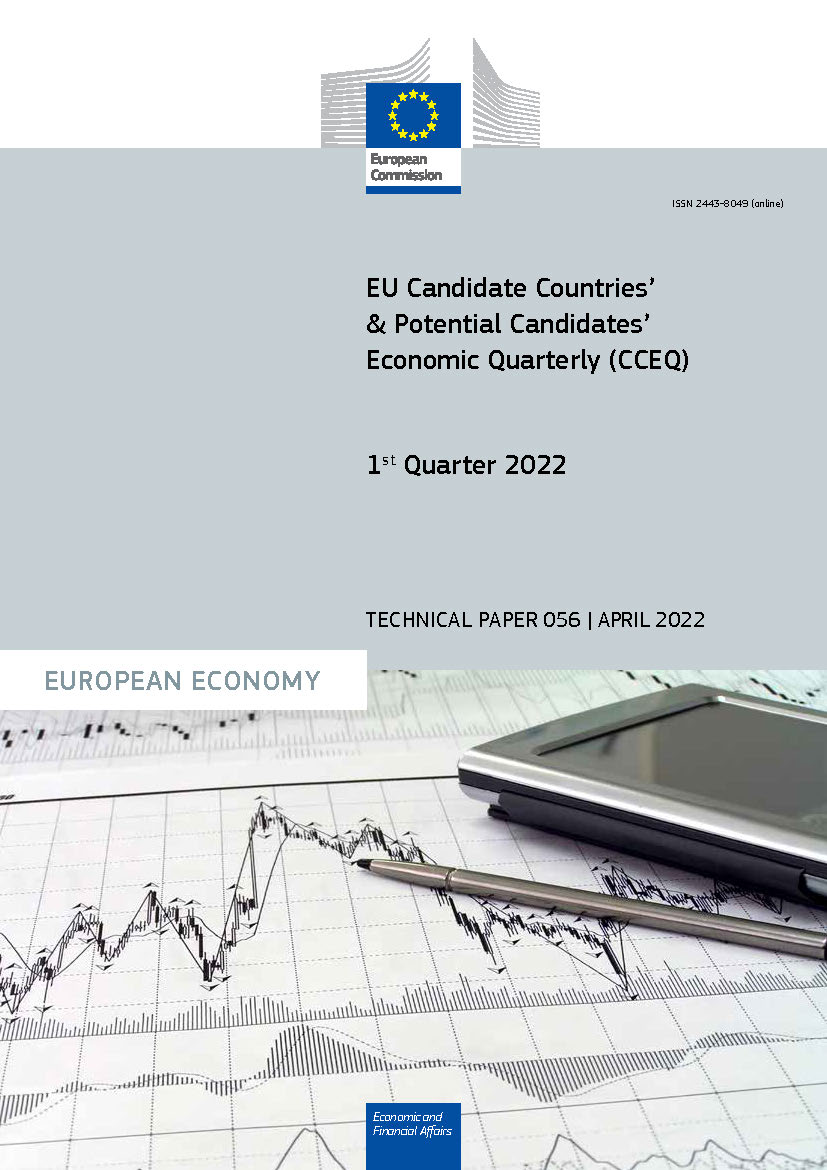 European Commission: EU Candidate Countries’ & Potential Candidates’ Economic Quarterly (CCEQ) - 1st Quarter 2022