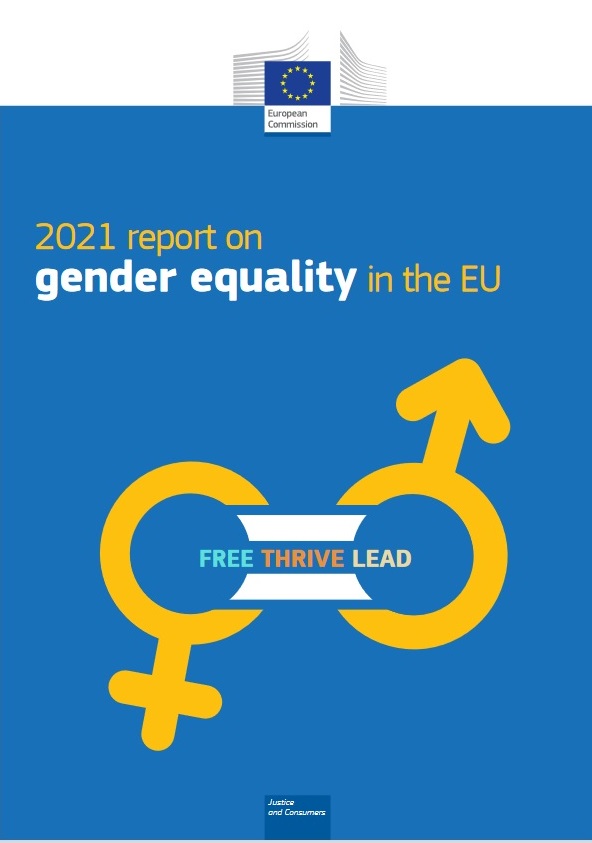 European Commission's 2021 report on gender equality in the EU