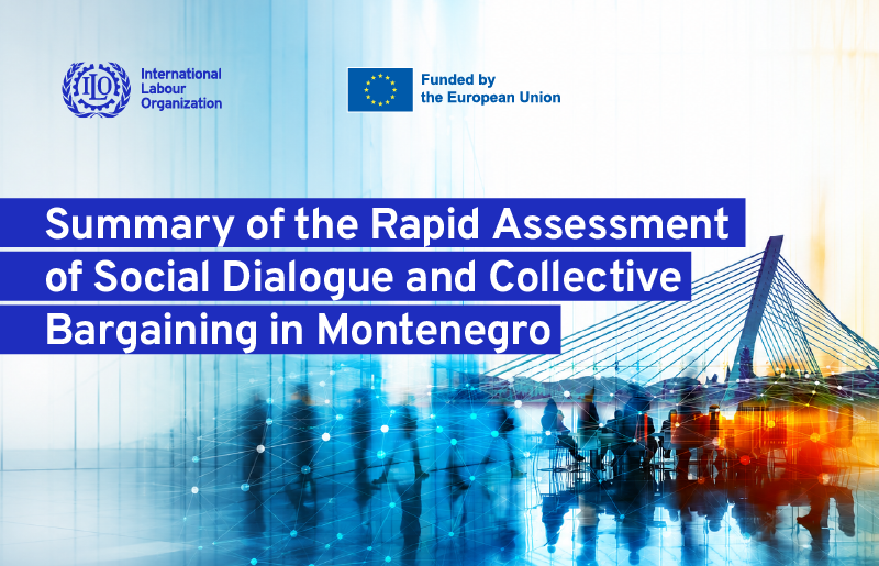Summary of the Rapid Assessment of Social Dialogue and Collective Bargaining in Montenegro