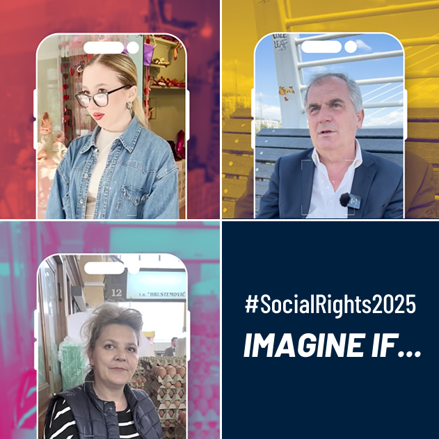 #SocialRights2025 - Imagine if…