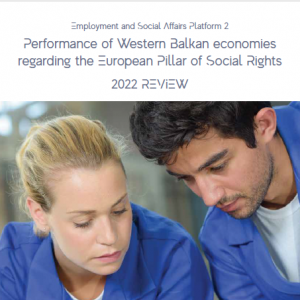 Regional Overview of Western Balkan Economies Regarding the European Pillar of Social Rights 2022