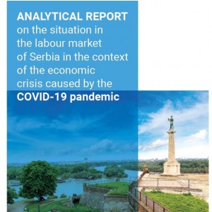 Analytical Report on the situation in the labour market of Serbia in the context of the economic crisis caused by the COVID-19 pandemic