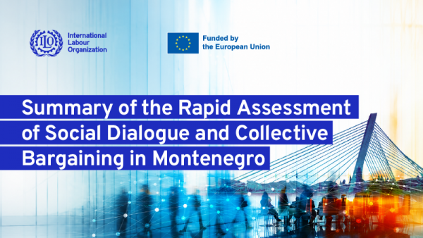 ⓒ ILO_ ESAP3 Social Dialogue and Collective Bargaining Assessment Montenegro  