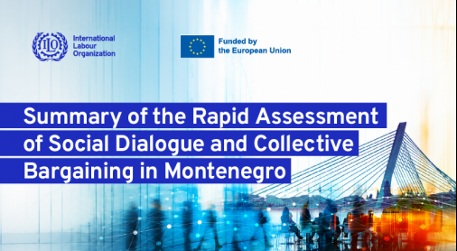 ⓒ ILO_ ESAP3 Social Dialogue and Collective Bargaining Assessment Montenegro  